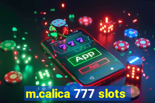 m.calica 777 slots